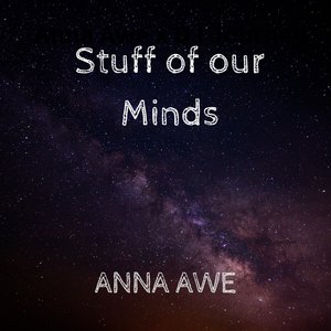 Stuff of Our Minds (Radio Edit)