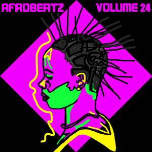 Afrobeatz, Vol. 24