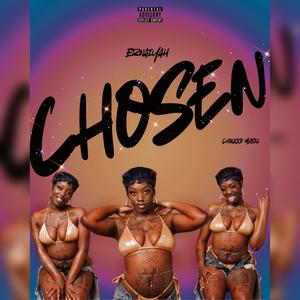 Chosen (Explicit)