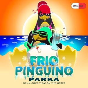 Frio Pinguino (Explicit)