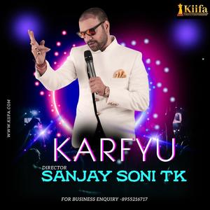 KARFYU (feat. RUCHI KHANDELWAL)