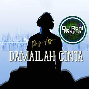 DJ Damailah Cinta