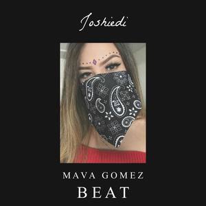 Mava Gomez Beat