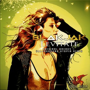 Levitate (Underground Utopia Remix)