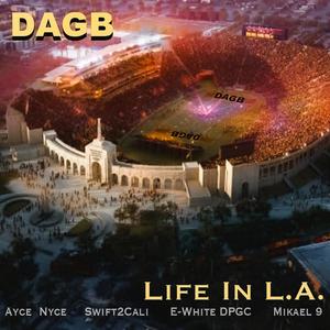 Life in L.A. (Explicit)