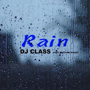 Rain (feat. EastSide Boogii)