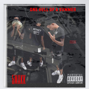 One Hell Of A Summer (Explicit)