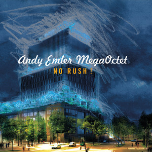 Andy Emler MegaOctet - Three thoughts for two