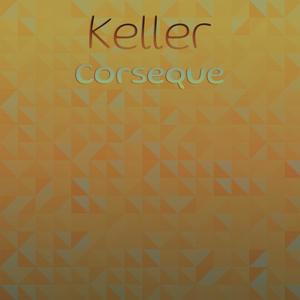 Keller Corseque