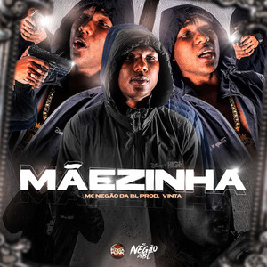 Mãezinha (Explicit)