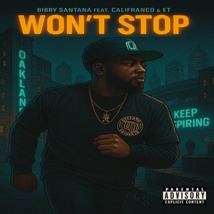 Won't Stop (Explicit)