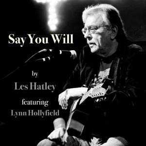 Say You Will (feat. Lynn Hollyfield)