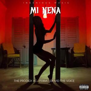 Mi nena (feat. Fobia & Deivid the voice)