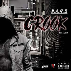 Crook (Explicit)