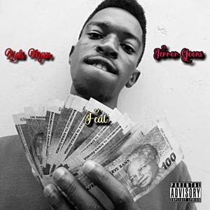 Fugeyzi(feat. Terror Goonz) (Explicit)