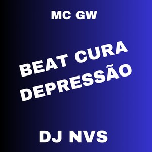 BEAT CURA DEPRESSÃO (Explicit)