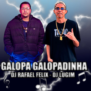 Galopa Galopadinha (Explicit)