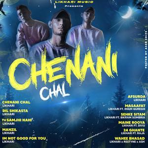 Chenani Chal (Explicit)