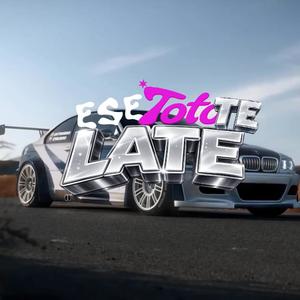 ESE TOTO TE LATE (feat. Demo Dj)