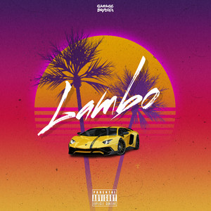 Lambo (Explicit)