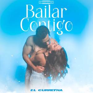BAILAR CONTIGO (Explicit)