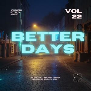 Better days (Explicit)