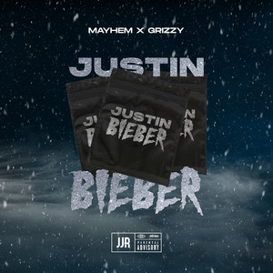 Justin Bieber (feat. Grizzy) (Explicit)