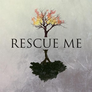 Rescue Me (Explicit)