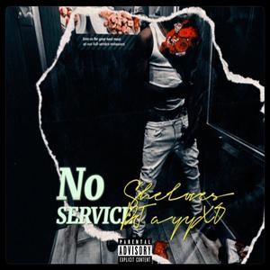 No Service (Explicit)