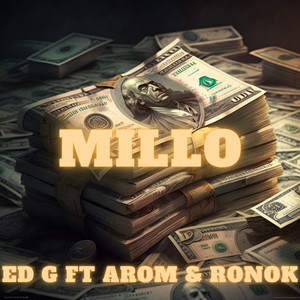 Millo (feat. Ronok, Arom) [Explicit]