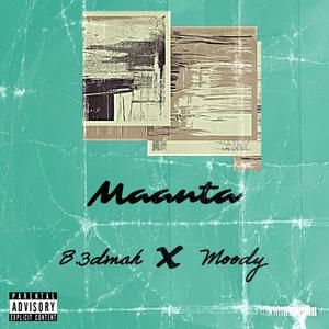 Maanta (feat. Moodyy)