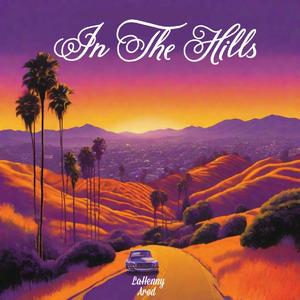 In The Hills (Explicit)