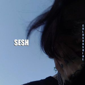 Sesh (Explicit)