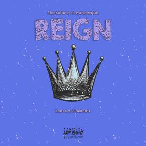 REIGN (feat. Harleylujah) (Explicit)