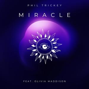 Miracle (feat. Olivia Maddison)