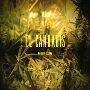 El Cannabis (Explicit)