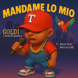 Goldi - Mándame Lo Mío (feat. Ama2 Slow & Beto el15 RD)