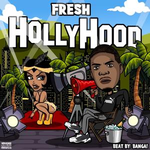 Hollyhood (Explicit)