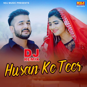 Husan ke Teer (DJ REMIX)