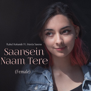 Saansein Naam Tere (Female)