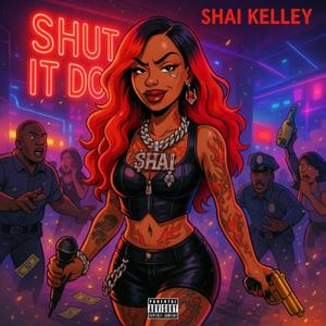 Shut It Down (Explicit)