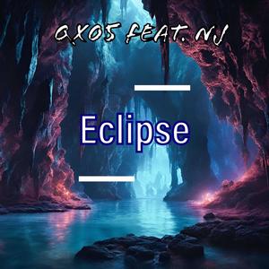 Eclipse (feat. NJ) (Explicit)
