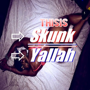 Yallah (Explicit)