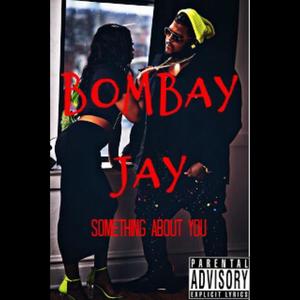 Something About You (Explicit)