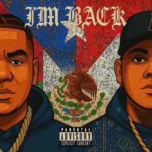 I’m Back (feat. Rytmz) (Explicit)