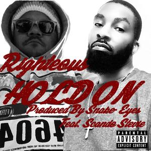 Hold on(feat. Scando Stevie) (Explicit)