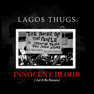 INNOCENT BLOOD (Let it be known)