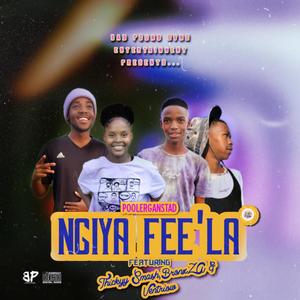 Ngiya Fee'la (feat. Thickyy Smash,Ventriow & BronxZA)