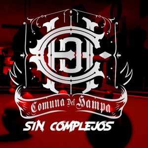 Sin Complejos (feat. Clemente & Maik Drakul) [Explicit]