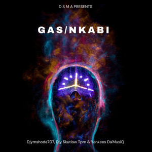 Yankees Da'MusiQ - Gas/Nkabi